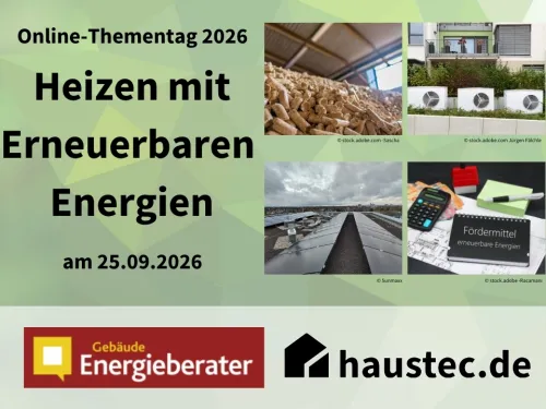 Thementag Heizen mit Erneuerbaren GEB und haustec